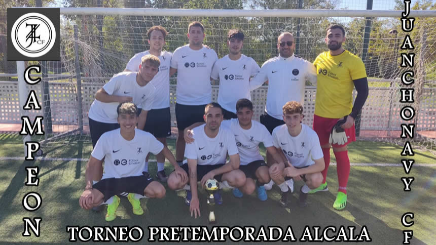 CAMPEON TORNEO PRETEMPORADA ALCALA DE HENARES 23-24